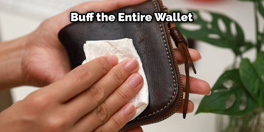 Buff the entire wallet