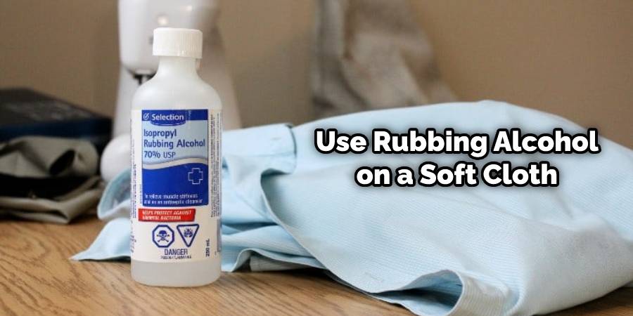 Try using rubbing alcohol on a soft cloth