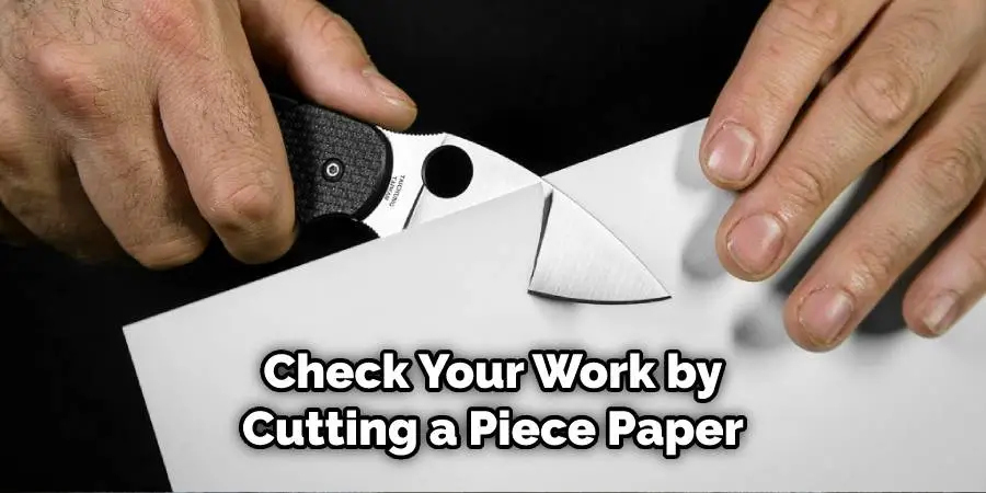 Check your work by cutting a piece paper