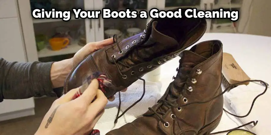 Giving your boots a good cleaning