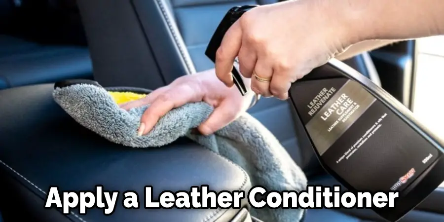 Apply a Leather Conditioner