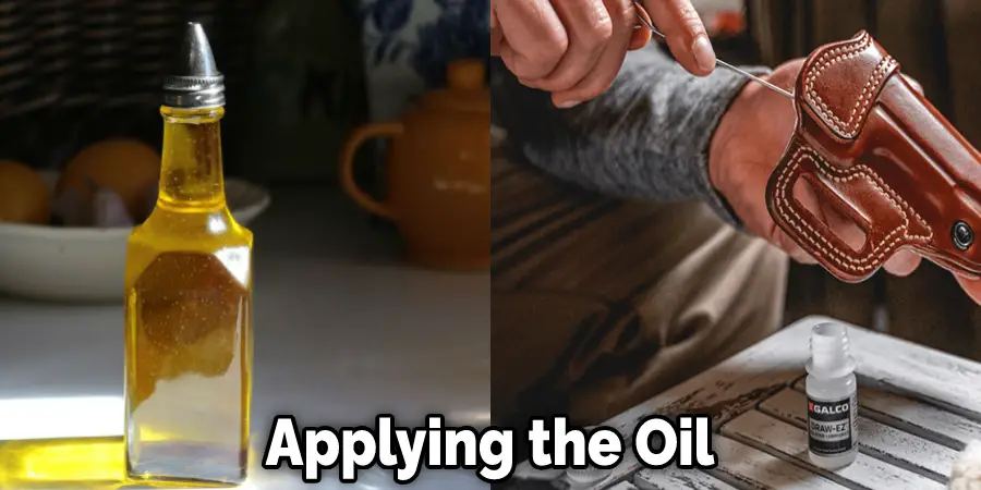  Applying the Oil