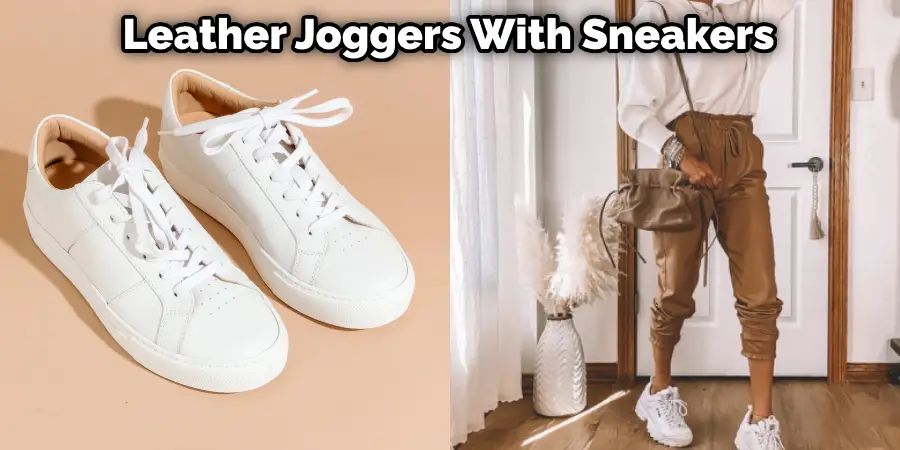 Leather Joggers With Sneakers