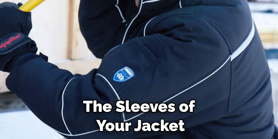 The Sleeves of  Your Jacket