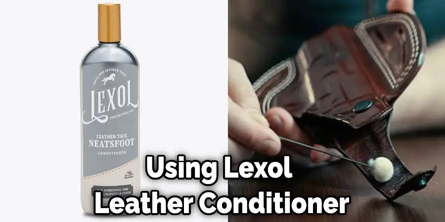 Using Lexol  Leather Conditioner