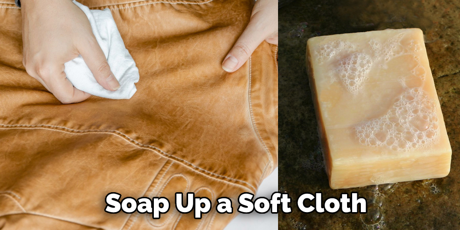 Soap Up a Soft Cloth
