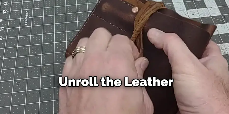 Unroll the Leather 