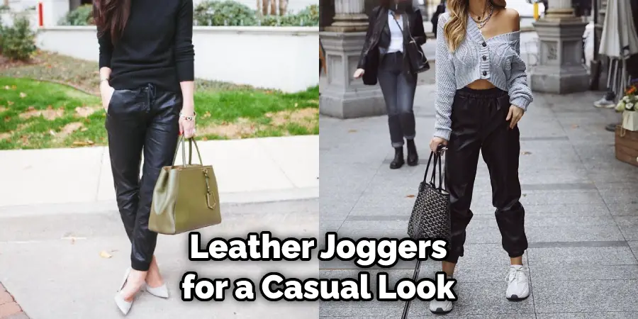 Leather Joggers for a Casual Look