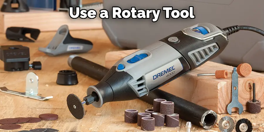 Use a Rotary Tool
