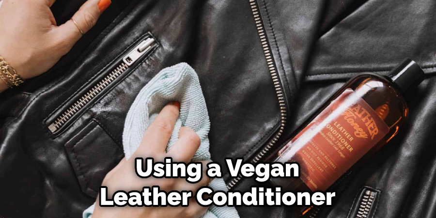 Using a Vegan Leather Conditioner