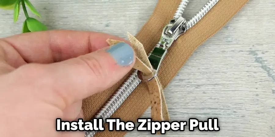 Install The Zipper Pull