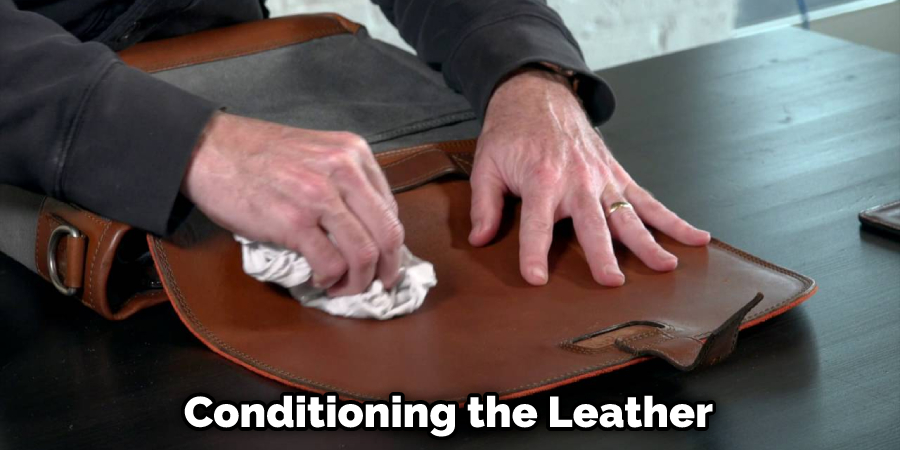 Conditioning the Leather