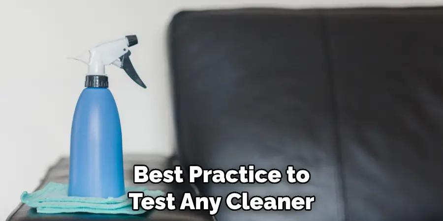 Best Practice to Test Any Cleaner