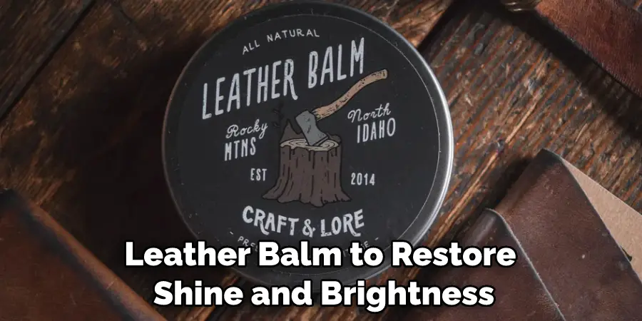 Leather Balm to Restore Shine and Brightness