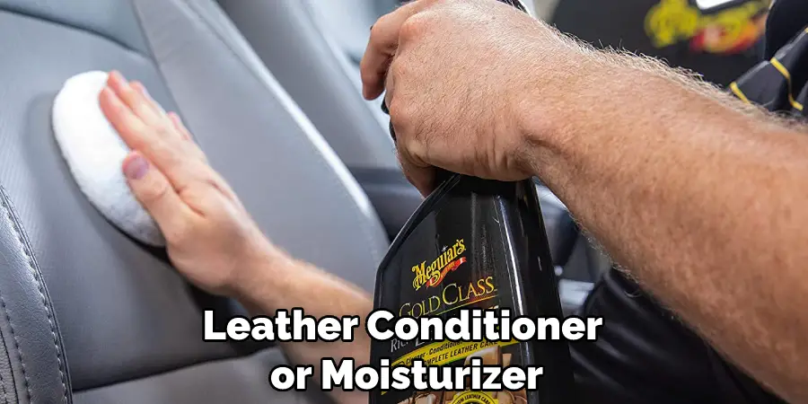 Leather Conditioner or Moisturizer
