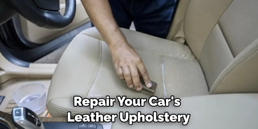 Repair Your Car's Leather Upholstery