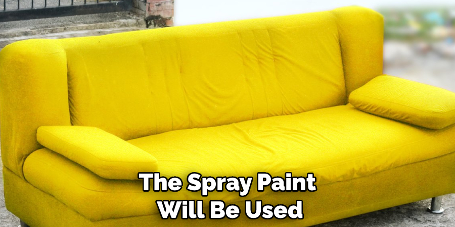 The Spray Paint Will Be Used