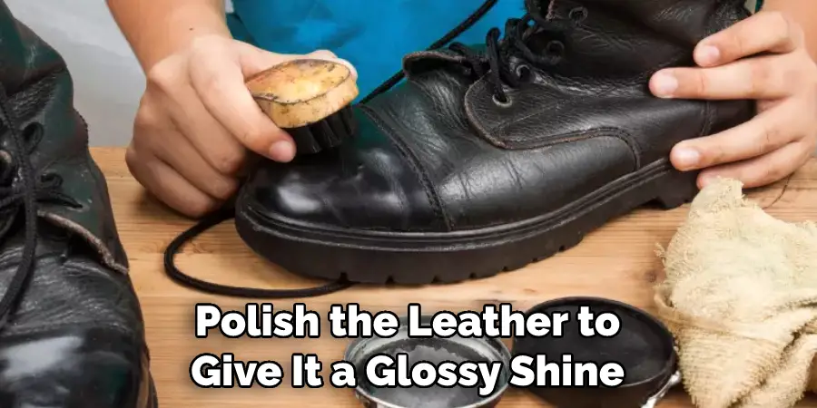 Polish the Leather to Give It a Glossy Shine