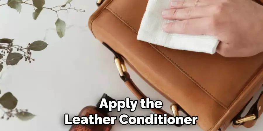 Apply the Leather Conditioner 