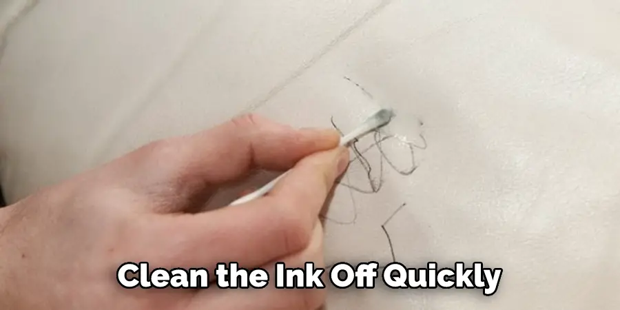 Clean the Ink Off Quickly
