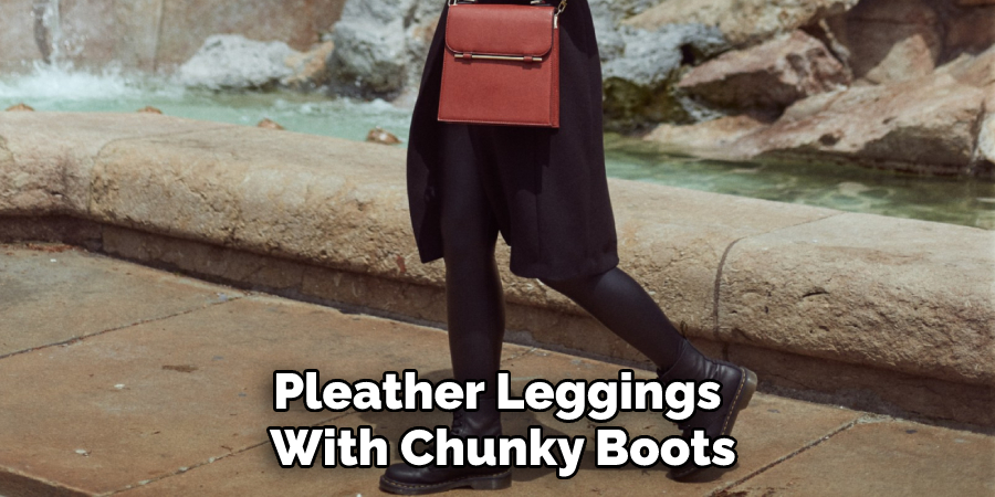 Pleather Leggings With Chunky Boots