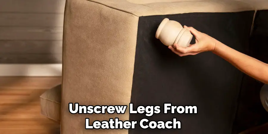 Unscrew Legs From Leather Coach 