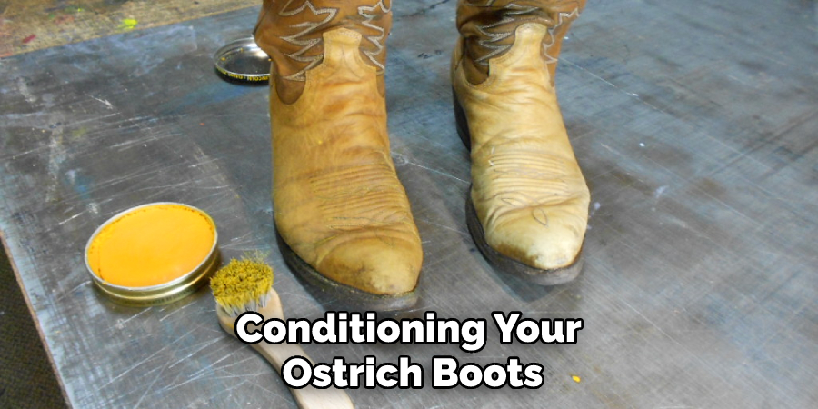 Conditioning Your Ostrich Boots