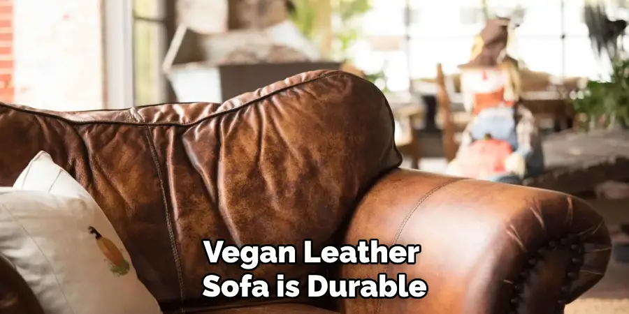 Vegan Leather Sofa is Durable