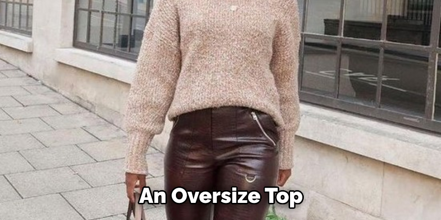 An Oversize Top