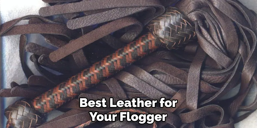 Best Leather for Your Flogger