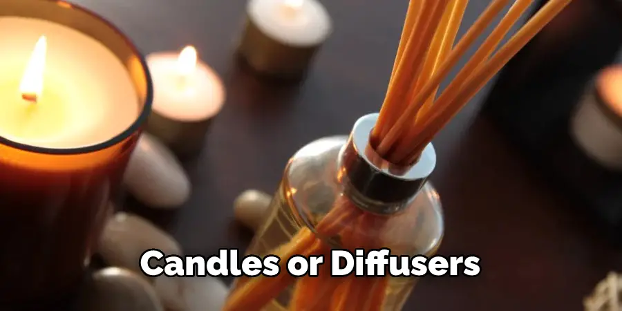 Candles or Diffusers