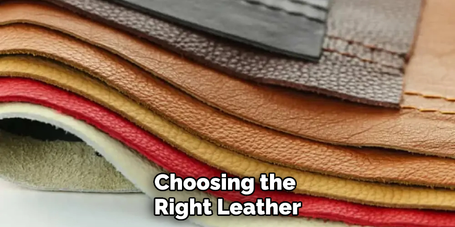 Choosing the Right Leather