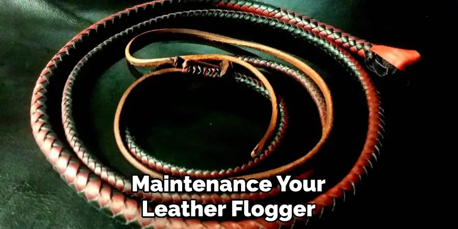 Maintenance Your Leather Flogger