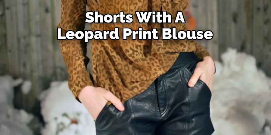 Shorts With A Leopard Print Blouse