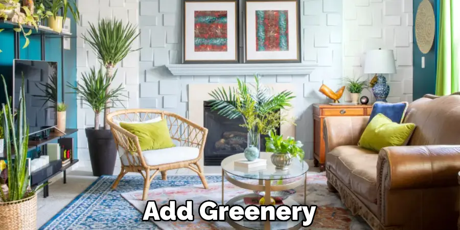 Add Greenery