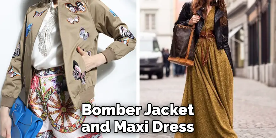 Bomber Jacket and Maxi Dress
