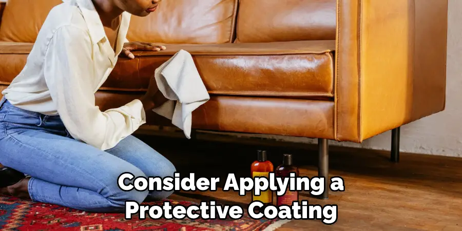 Consider Applying a Protective Coating