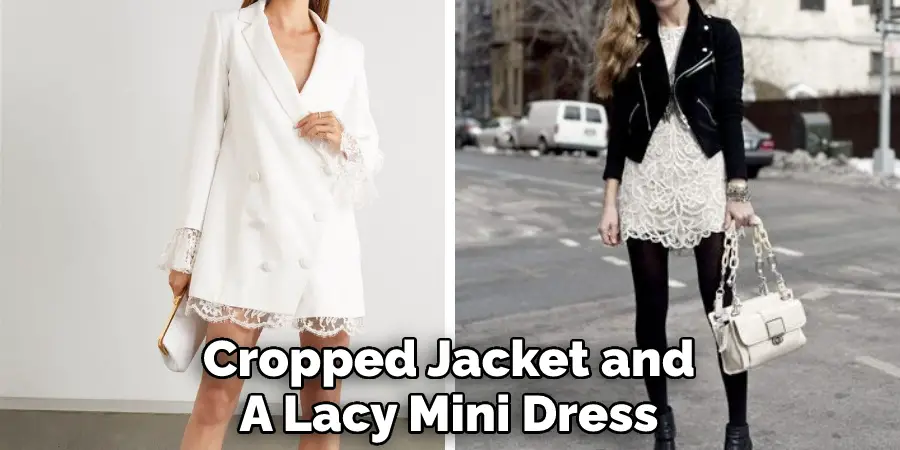 Cropped Jacket and A Lacy Mini Dress