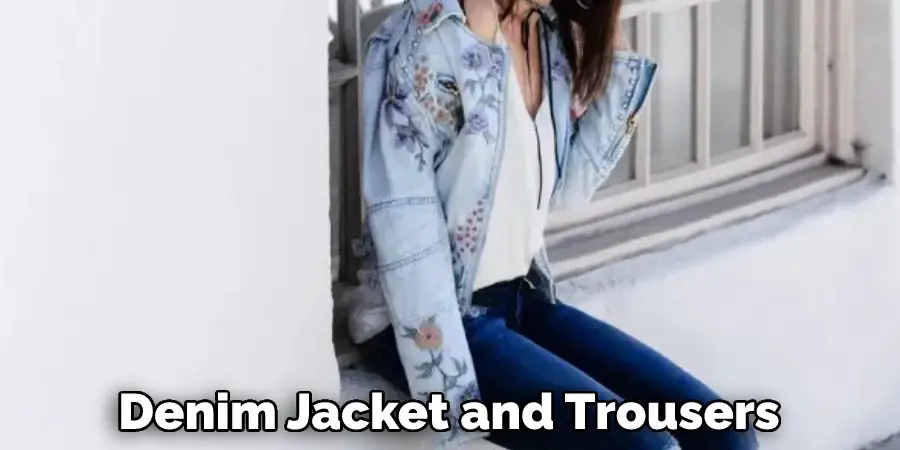 Denim Jacket and Trousers