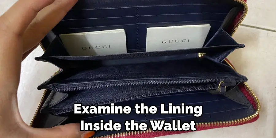 Examine the Lining Inside the Wallet