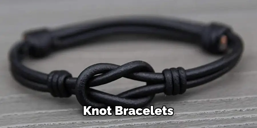Knot Bracelets