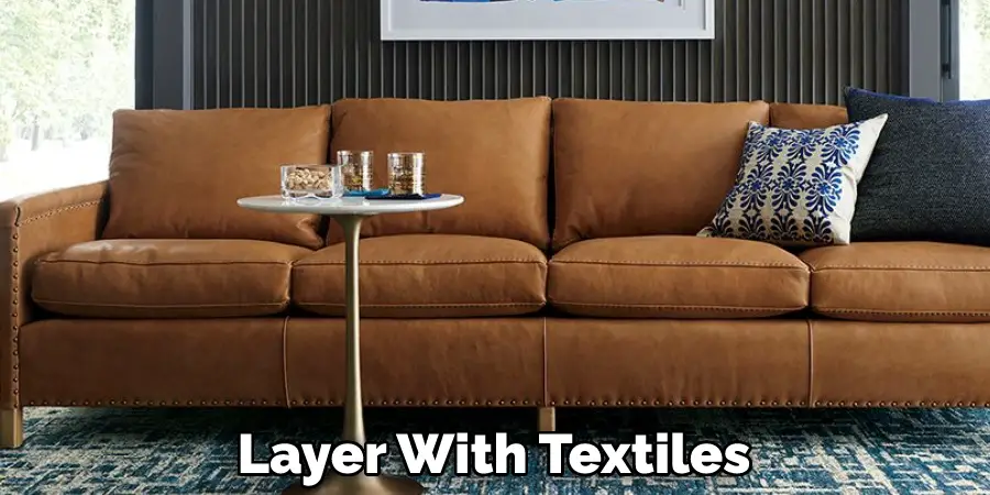 Layer With Textiles