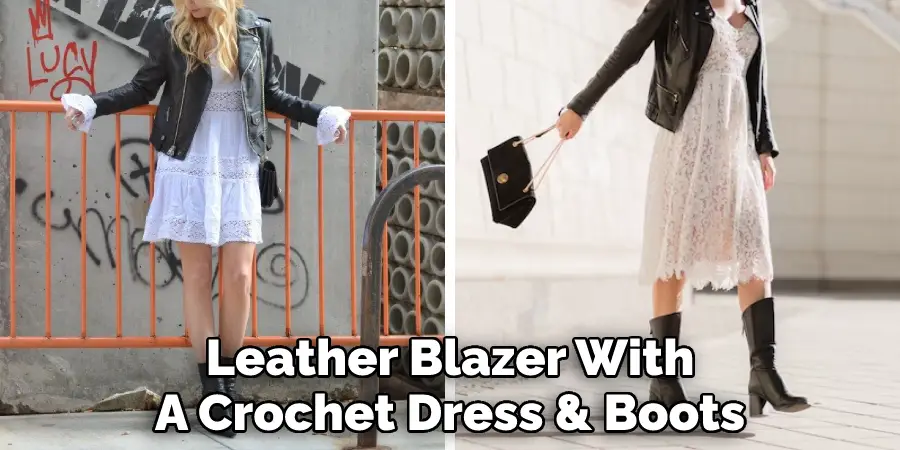 Leather Blazer With A Crochet Dress & Boots