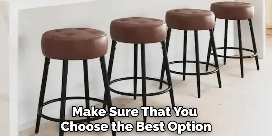Make Sure That You Choose the Best Option