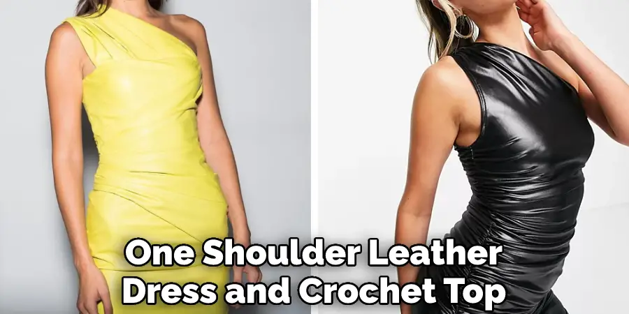One Shoulder Leather Dress and Crochet Top