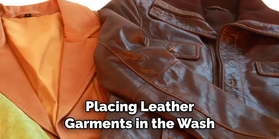 Placing Leather Garments in the Wash