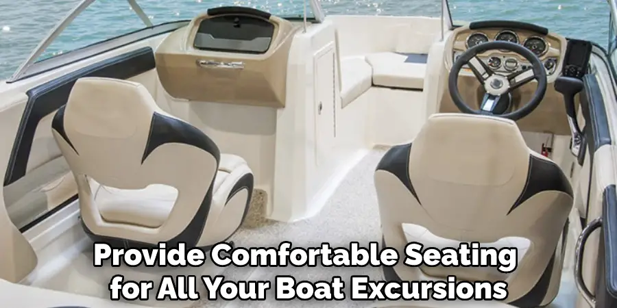 Provide Comfortable Seating for All Your Boat Excursions
