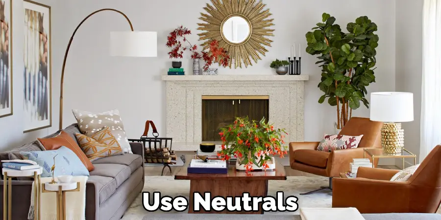 Use Neutrals
