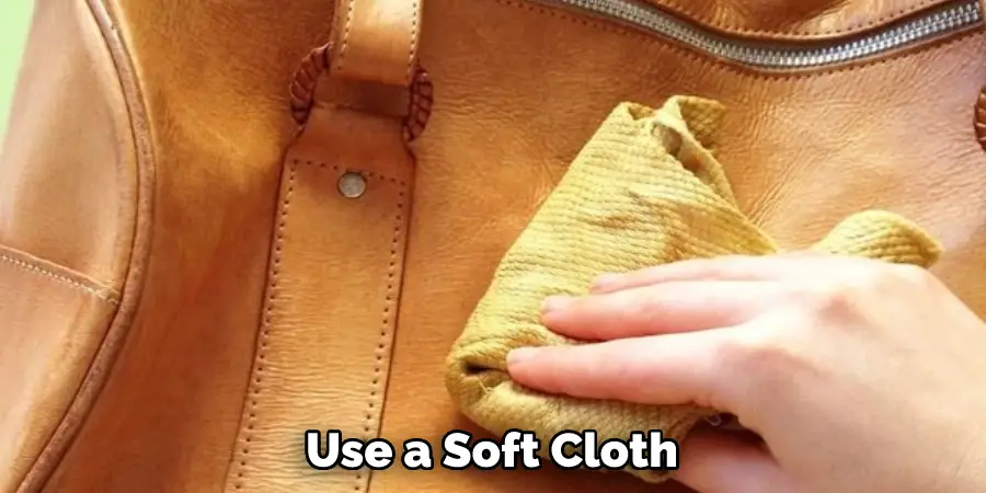 Use a Soft Cloth