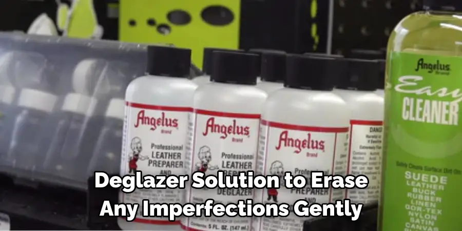 Deglazer Solution to Erase Any Imperfections Gently